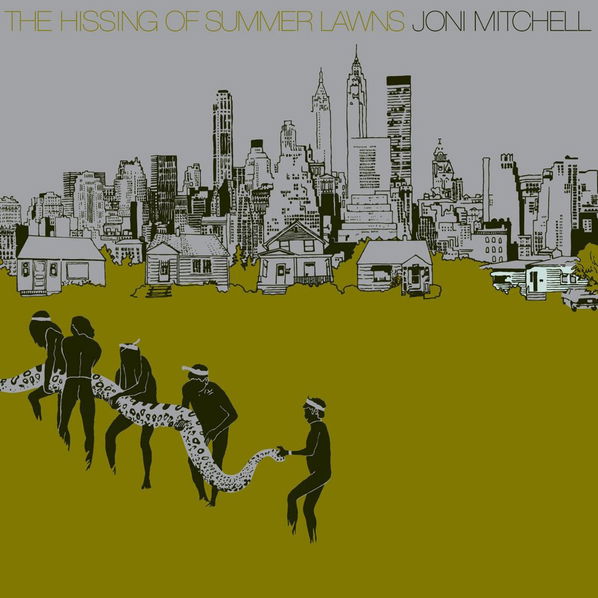 Mitchell Joni: The Hissing Of Summer Lawns-81227986155