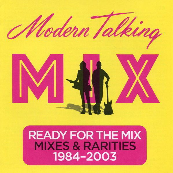 Modern Talking: Ready For Mix-889853797011