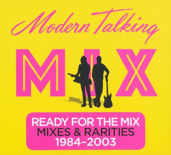 Modern Talking: Ready For the Mix-889853797028