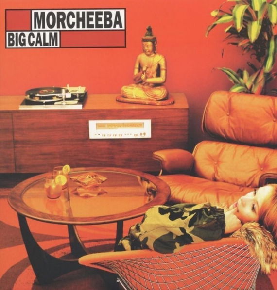 Morcheeba: Big Calm-825646134878