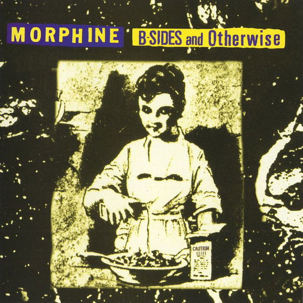 Morphine: B-sides And Otherwise-8718627235652