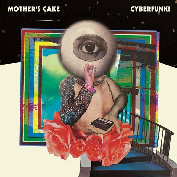 Mother's Cake: Cyberfunk!-885150345160