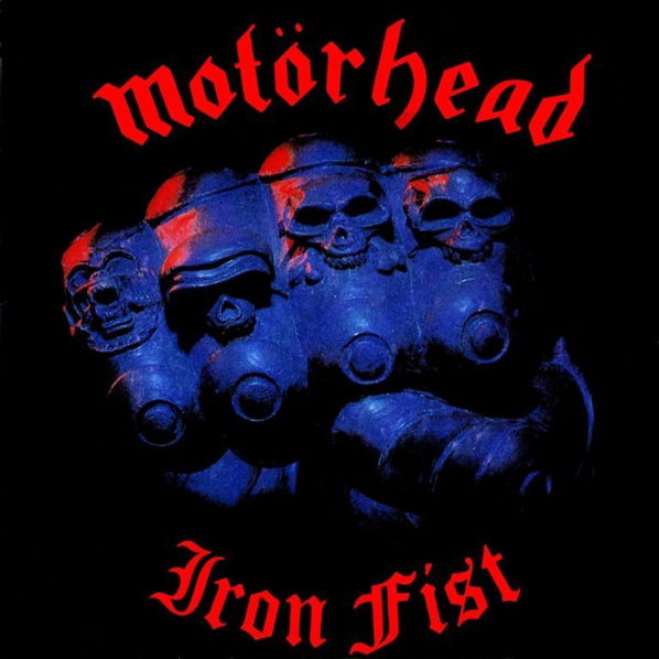 Motörhead: Iron Fist-602517855465