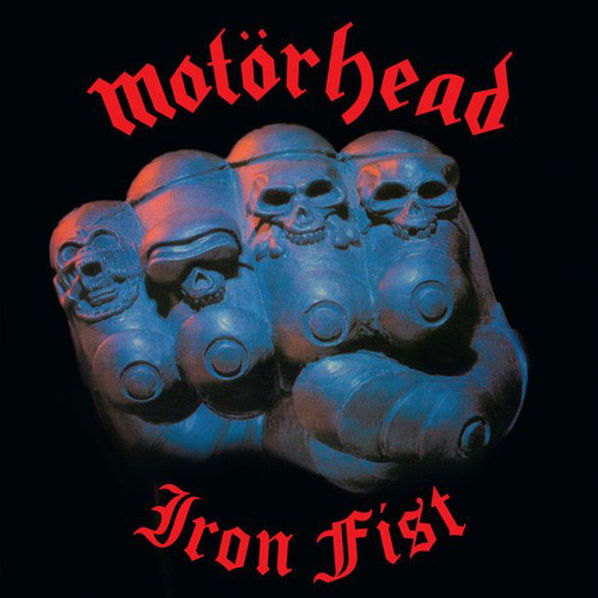 Motörhead: Iron Fist (40th Anniversary Edition)-4050538694017