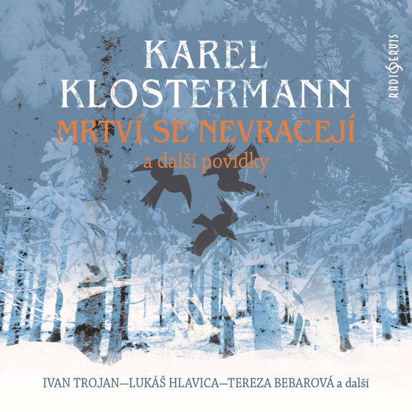 Mrtví se nevracejí a další … (Klostermann - Various)-8590236117723