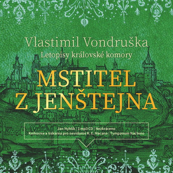 Mstitel z Jenštejna - Letopisy královské komory (Vondruška - Hyhlík Jan)-8594072270277