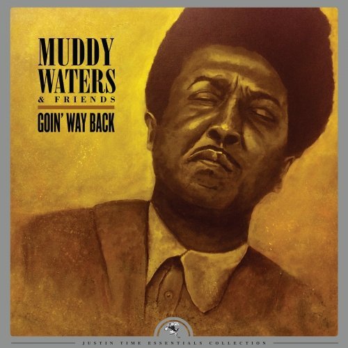 Muddy Waters: Goin' Way Back (RSD2018)-68944913015