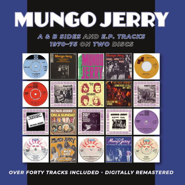 Mungo Jerry: A & B Sides And E.P. Tracks 1970-75-5017261214355