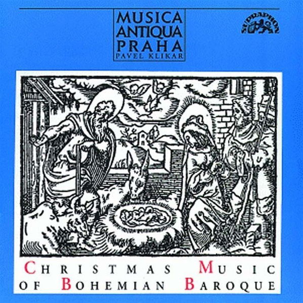 Musica Antiqua Praha: Česká barokní vánoční hudba / Klikar-99925186128