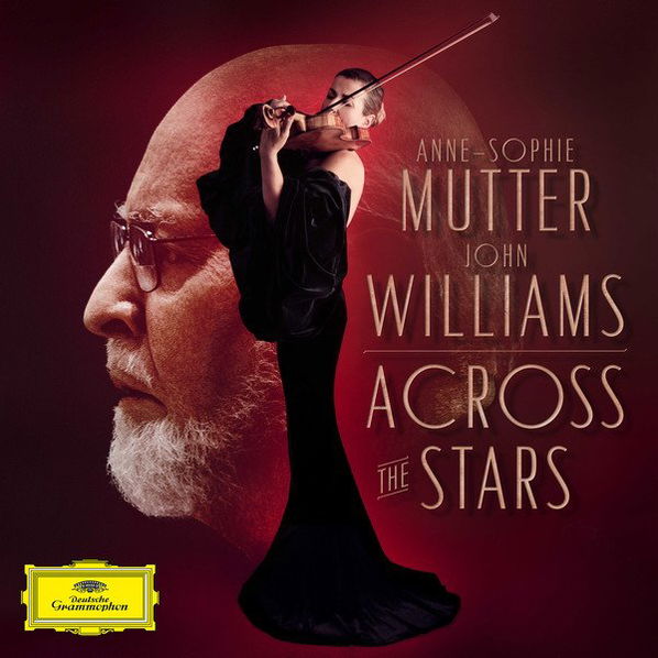 Mutter Anne-Sophie & Williams John: Across The Stars-28947975533