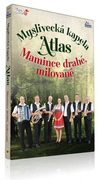 Myslivecká kapela Atlas: Mamince drahé, milované-8595016255091