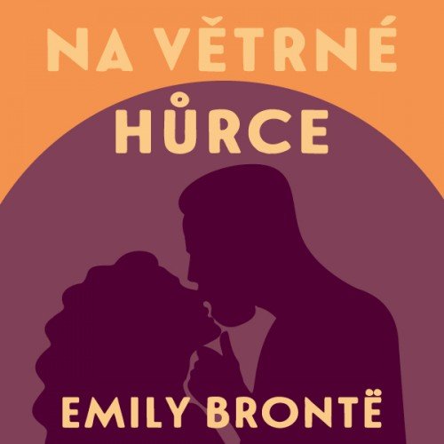 Na Větrné hůrce (Brontëová Emily - Steinmasslová Milena)-8595693408803