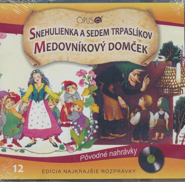 Najkrajšie rozprávky 12: Snehulienka a sedem trpaslíkov / Medovníkový domček-8584019272020