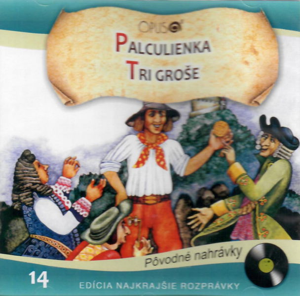 Najkrajšie rozprávky 14: Palculienka / Tri groše-8584019279722