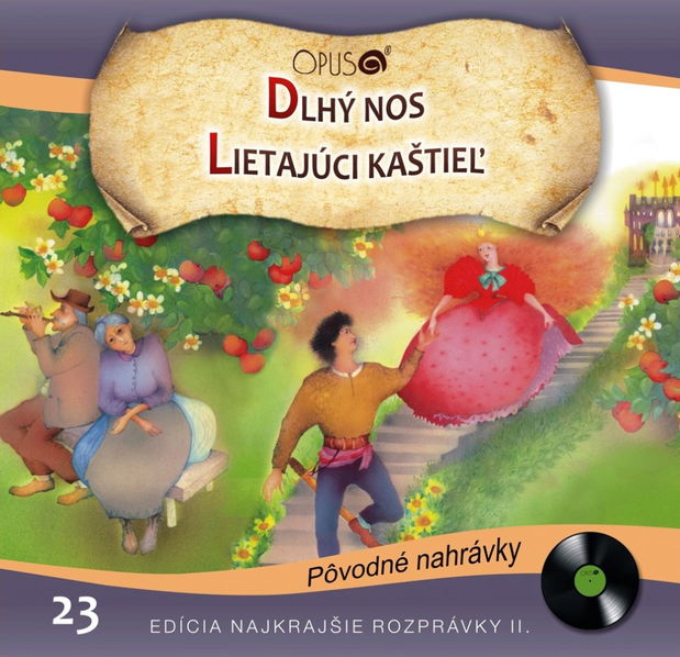 Najkrajšie rozprávky 23: Dlhý nos / Lietajúci kaštieľ-8584019286720