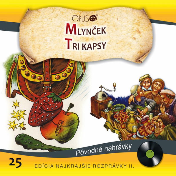 Najkrajšie rozprávky 25: Mlynček / Tri kapsy-8584019287123