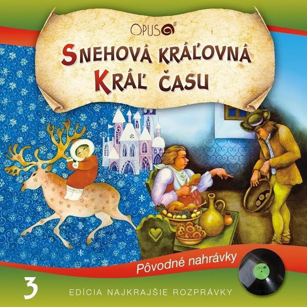 Najkrajšie rozprávky 3: Snehová kráľovná / Kraľ času-8584019271122