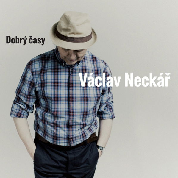 Neckář Václav: Dobrý časy-99925606619