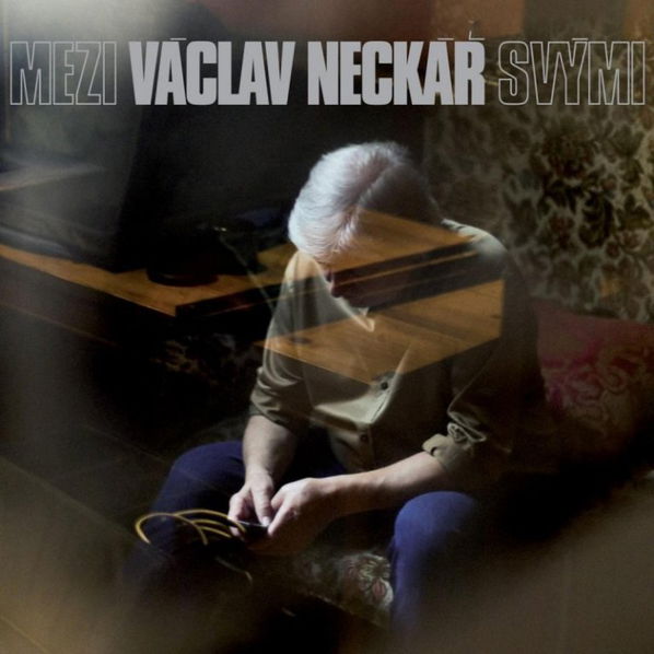 Neckář Václav: Mezi svými-99925626921