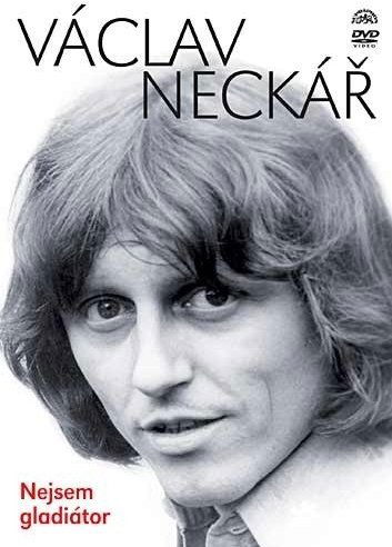 Neckář Václav: Nejsem gladiátor-99925709495