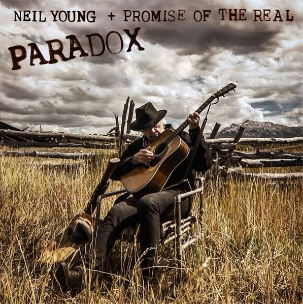 Neil Young & Promise Of The Real: Paradox (Soundtrack Album)-93624908203