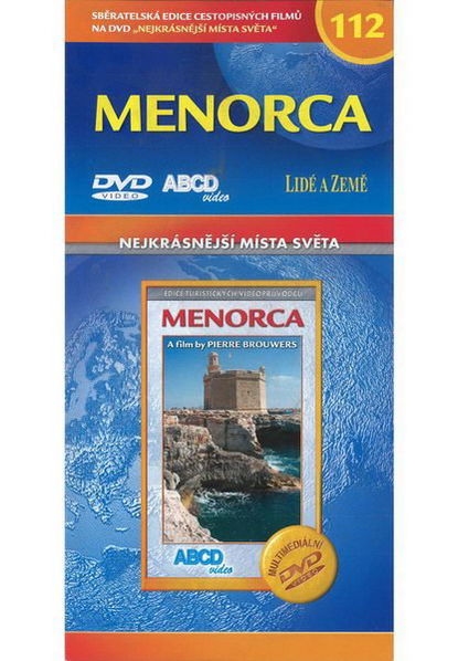 Nejkrásnějsí místa světa 112: Menorca-