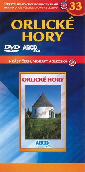 Krásy Čech, Moravy a Slezska 33: Orlické hory-