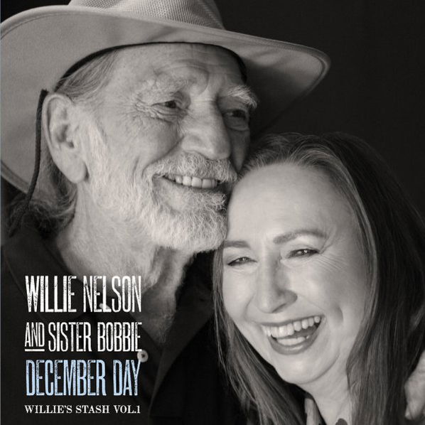 Nelson Willie & Bobbie: December Day (Willie's Stash Vol.1)-8719262016163