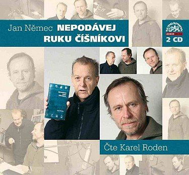 Němec Jan (čte Karel Roden) - Nepodávej ruku číšníkovi-99925616823