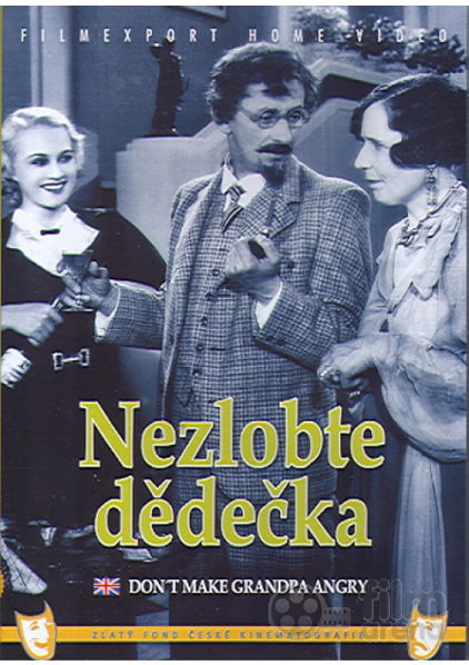 Nezlobte dědečka-