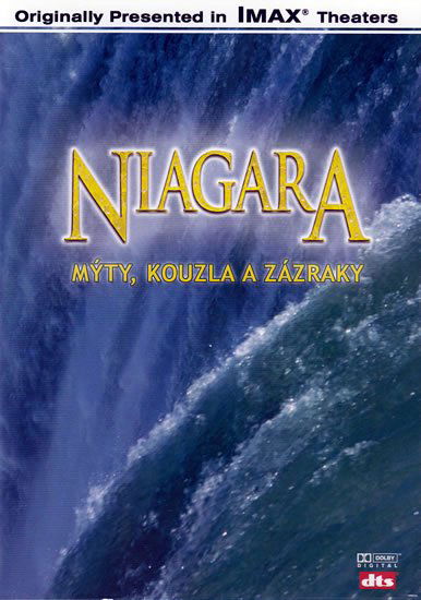 Niagara: Mýty, kouzla a zázraky-