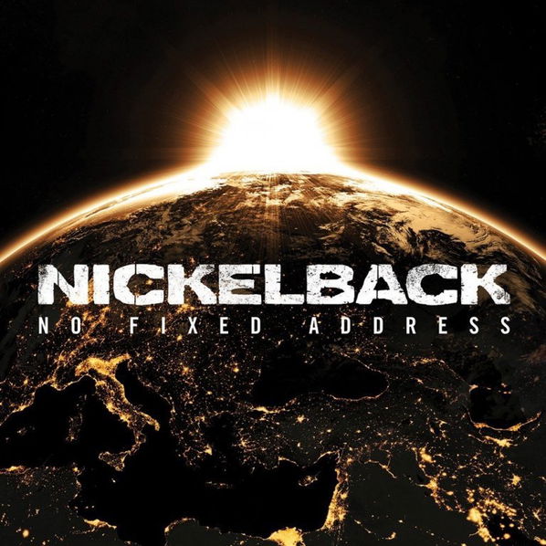 Nickelback: No Fixed Address-602547047076