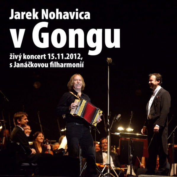 Nohavica Jaromír: Jarek Nohavica v Gongu-8594159491083