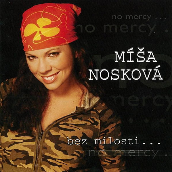 Nosková Míša: Bez Milosti-8590442047104