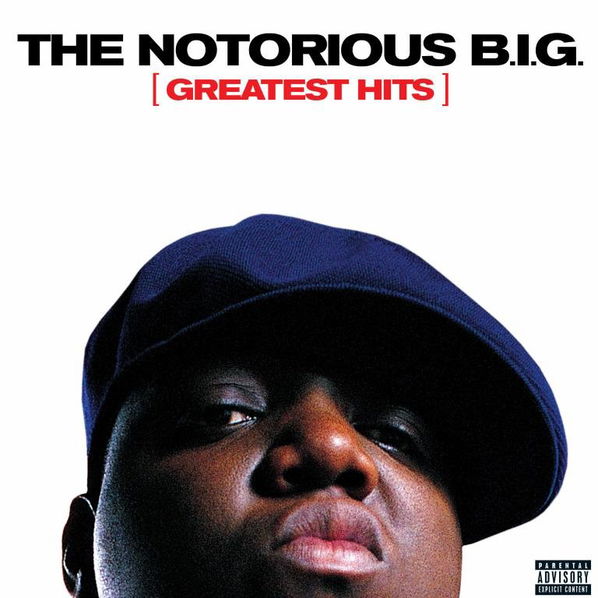 Notorious B.I.G.: Greatest Hits-603497859245