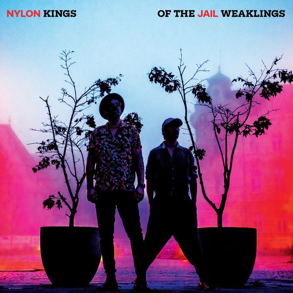 Nylon Jail: Kings of the Weaklings-8595026646056