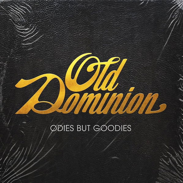 Old Dominion: Odies But Goodies-198028300322