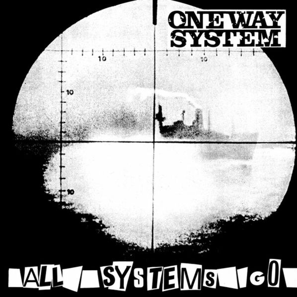 One Way System: All Systems Go-8590233037093