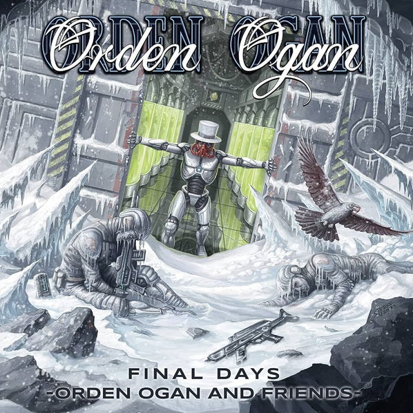 Ordan Ogan And Friends: Final Days-884860447423