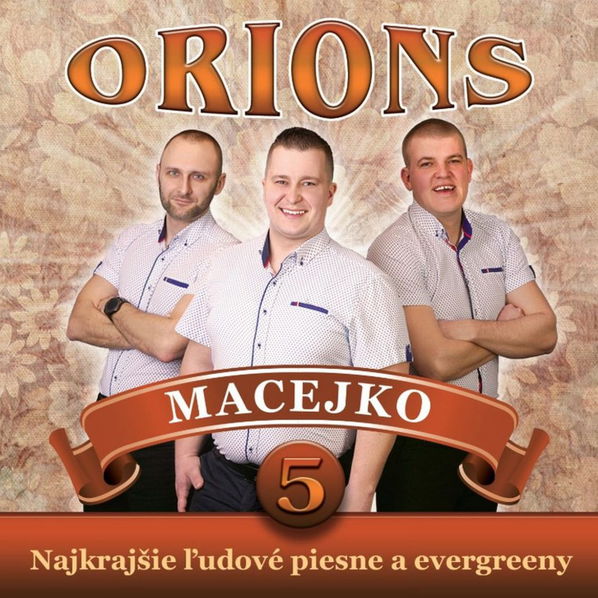 Orions: Macejko: Najkrajšie ľudové piesne a evergreeny-8588003757661