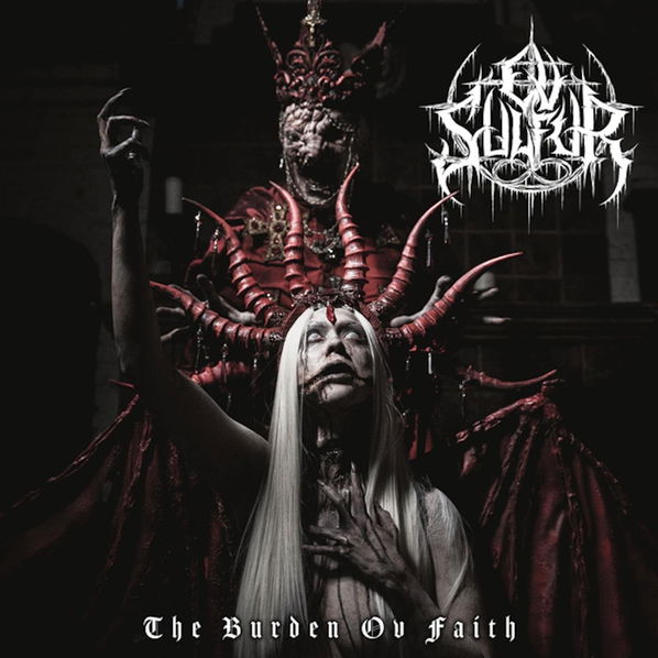 Ov Sulfur: Burden Ov Faith-196587811822