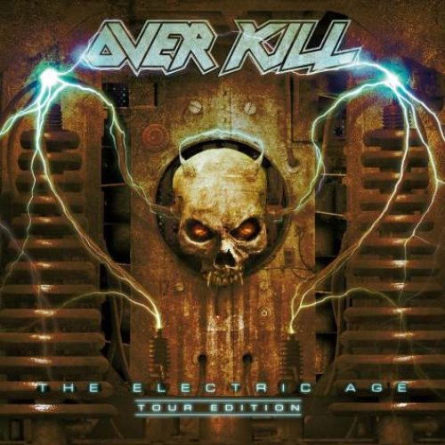 Overkill: Electric Age (Tour Edition)-727361308926