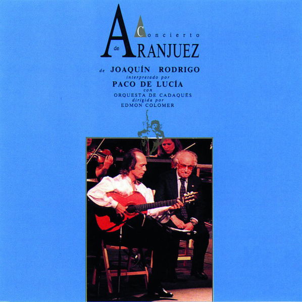 Paco De Lucía: Concierto De Aranjuez-731451030123