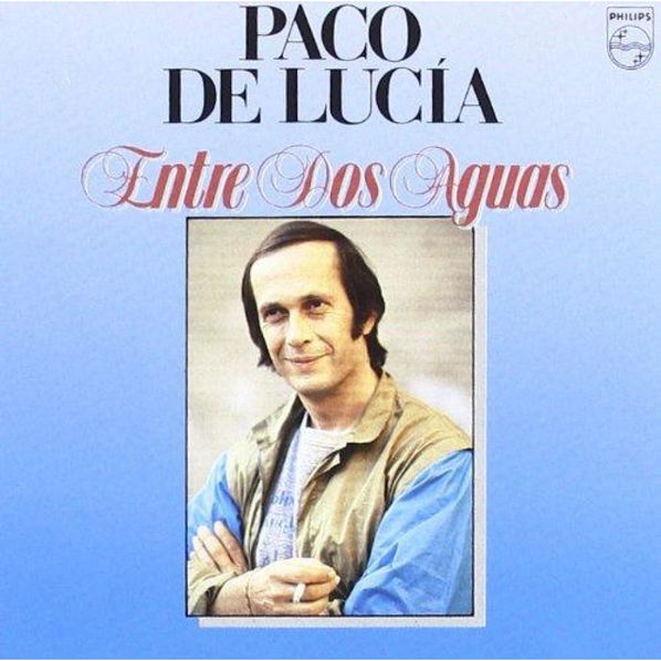 Paco De Lucía: Entre Dos Aguas-42281410628