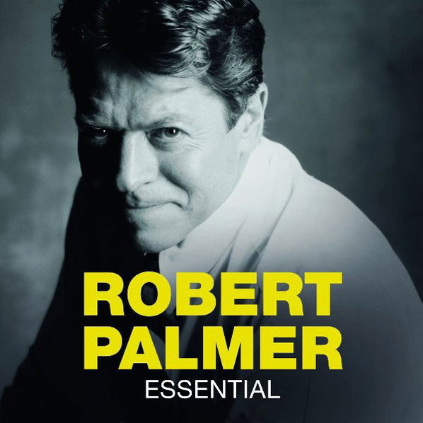 Palmer Robert: Essential-5099968025724