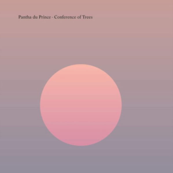 Pantha Du Prince: Conference Of Trees-4050538588835