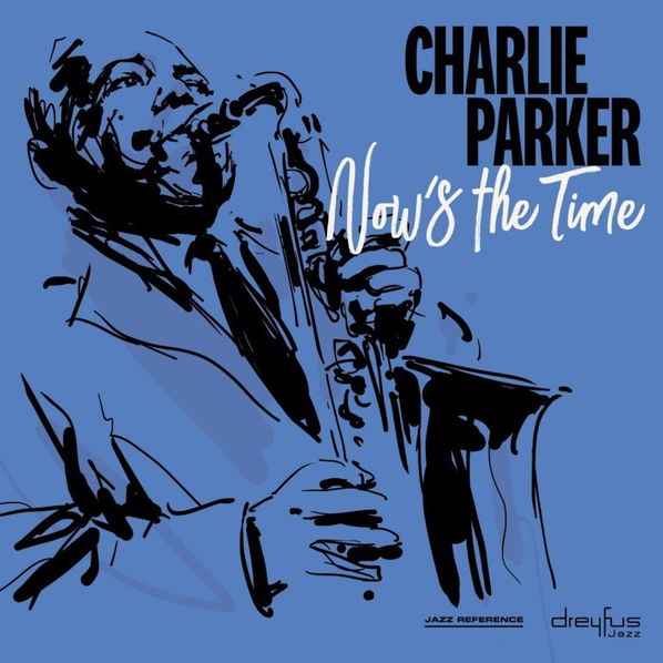 Parker Charlie: Now's The Time-4050538422337