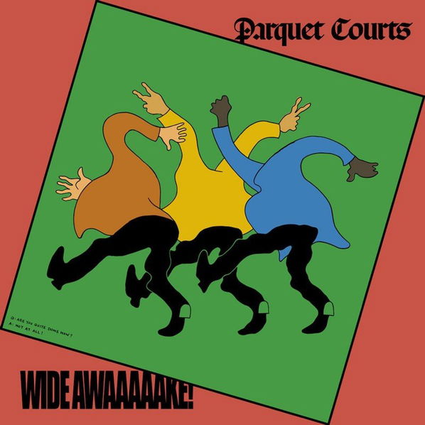 Parquet Courts: Wide Awake!-191402000115