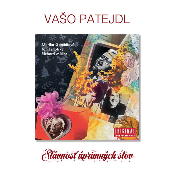 Patejdl Vašo: Slávnosť Úprimných Slov-8584019296415