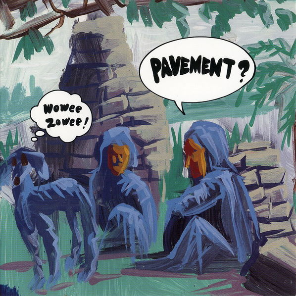 Pavement: Wowee Zowee-744861013006